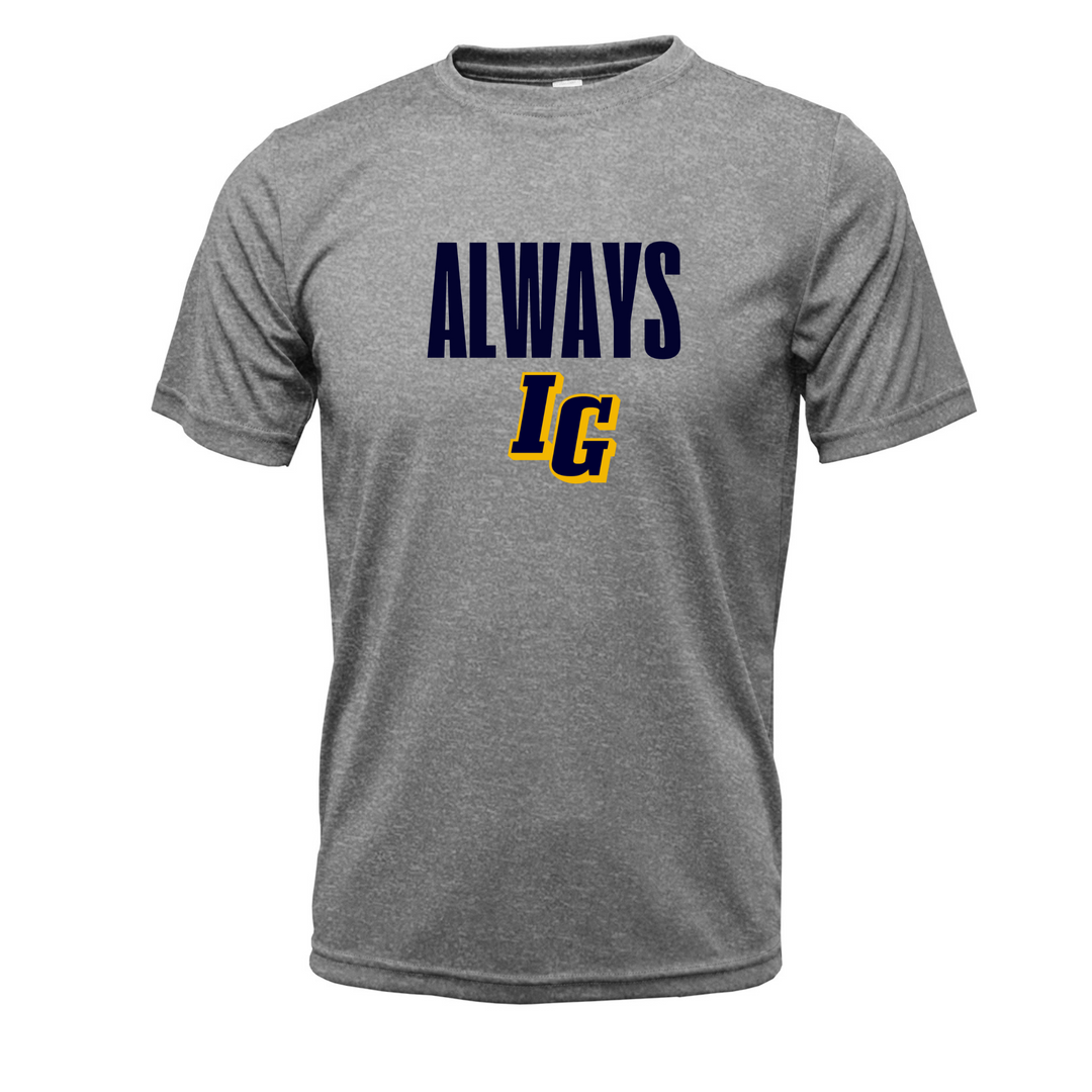 ALWAYS IG | Short Sleeve Dri-fit | COMING APRIL 15TH